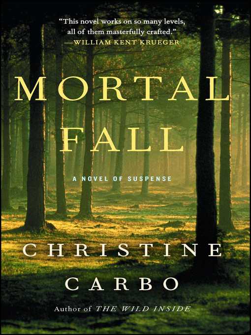 Title details for Mortal Fall by Christine Carbo - Available